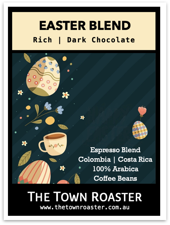 The Town Roaster Easter Special Espresso roast coffee beans