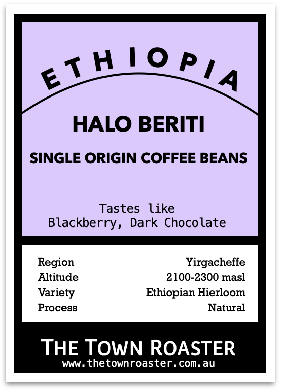 The Town Roaster Single Origin coffee beans from Ethiopia Yirgacheffe Halo Beriti mill